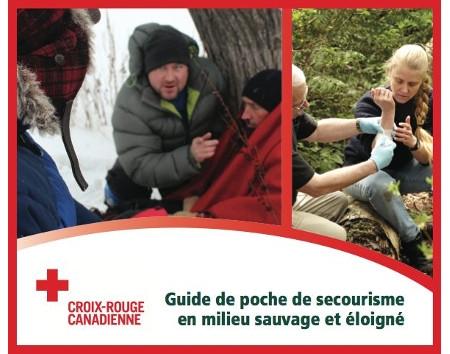 Guide, Manuel de secourisme en régions sauvages et éloignées SMSE Croix-Rouge (version française)